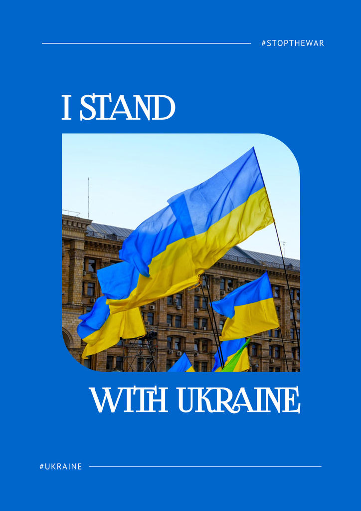Phrase I Stand with Ukraine on Blue Background Poster B2 – шаблон для дизайна