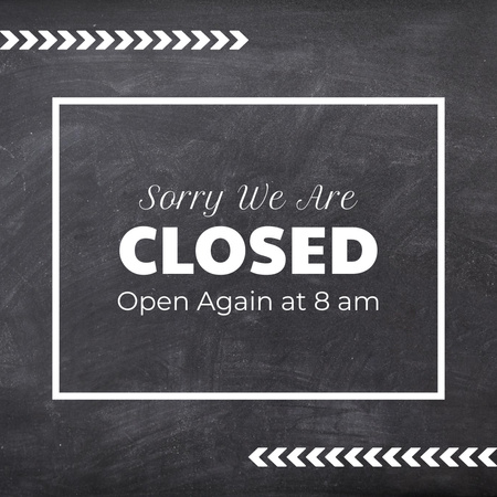 Sorry We are Closed Sign on Grey Instagram Design Template