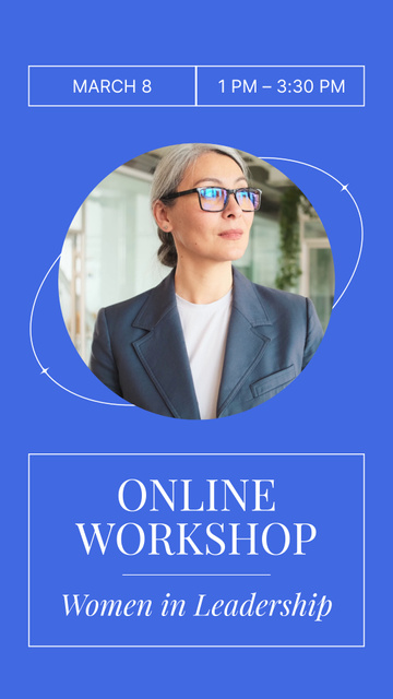 Online Workshop About Leadership On Women's Day Instagram Video Story Πρότυπο σχεδίασης