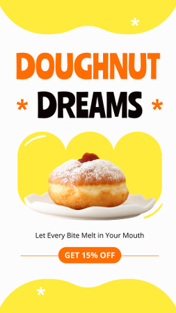 Anúncio de Donut Dreams com Sobremesa Doce Instagram Story Modelo de Design