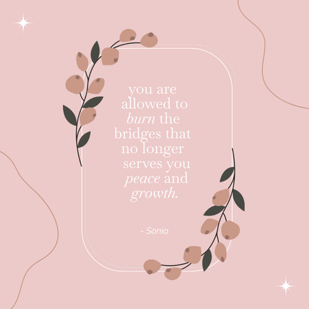 Plantilla de diseño de Motivational Phrase with Twigs on Pink Instagram 