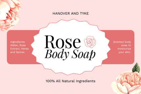Platilla de diseño Natural Body Soap With Rose Extract Offer Label