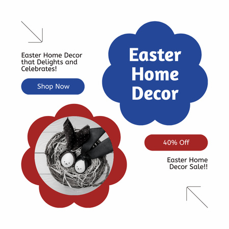 Plantilla de diseño de Anuncio de decoración del hogar de Pascua con huevos en nido Instagram AD 