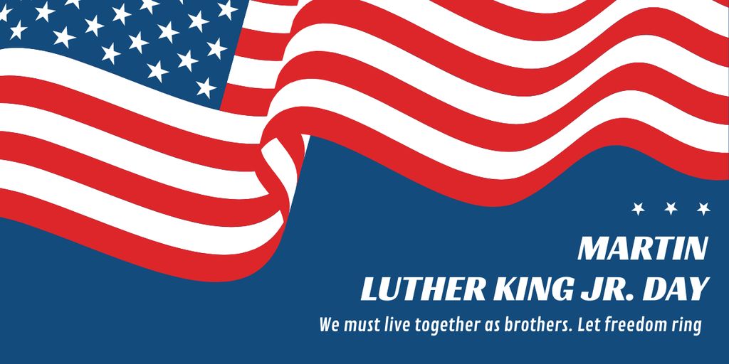 Plantilla de diseño de Awesome Martin Luther King Day Greetings with USA Flag Image 