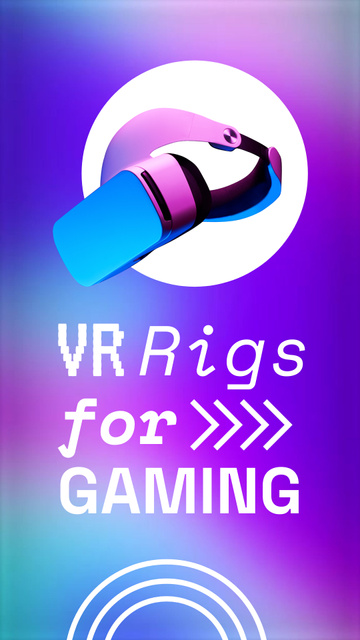 Ontwerpsjabloon van Instagram Video Story van VR Rigs for Gaming Offer