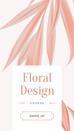 Designvorlage Floral Design Course Offer für Instagram Story