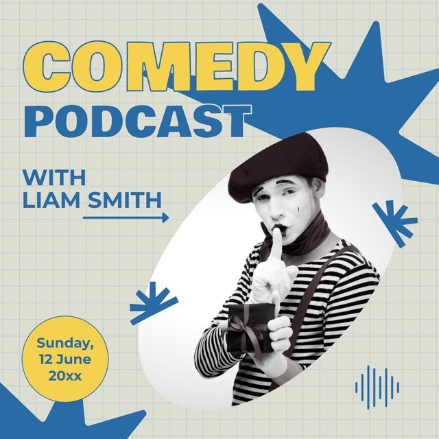 Platilla de diseño Comedy Episode Ad with Pantomime Podcast Cover