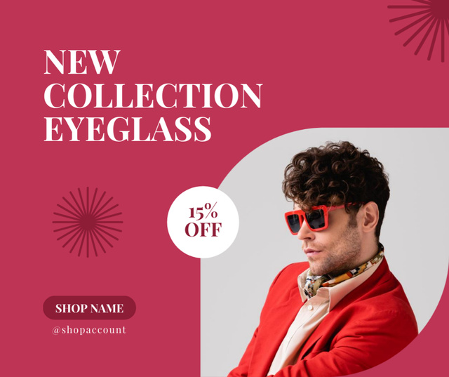 Designvorlage New Collection of Eyeglasses für Facebook