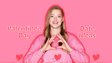 Happy Valentine's Day Greeting with Beautiful Young Blonde Woman Youtube Thumbnail Design Template