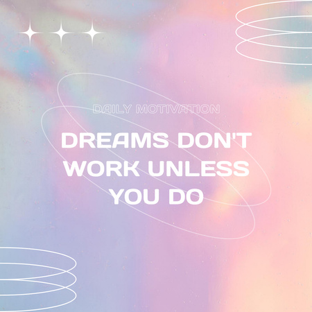 Platilla de diseño Inspirational Quote about Dreams on Gradient Instagram