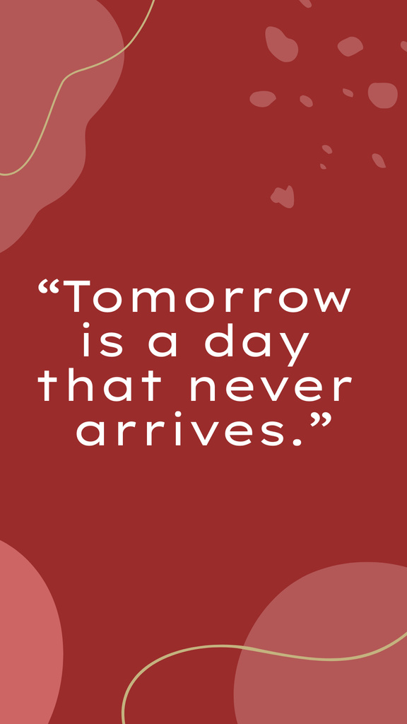 Inspirational Phrase about Tomorrow Instagram Story Design Template