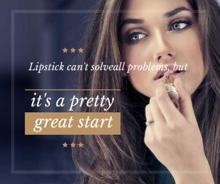Modèle de visuel Lipstick Quote Woman Applying Makeup - Large Rectangle