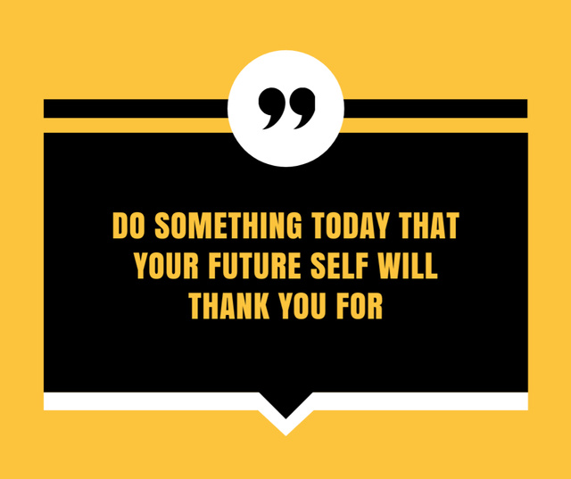 Motivational Quote about Doing Something for Future Self Facebook Design Template