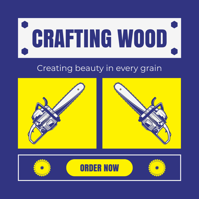Crafting Wood Services Promo Ad Instagram Modelo de Design