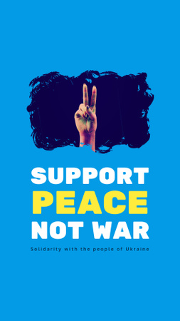 Support Peace not War Phrase with Gesture Instagram Story Design Template