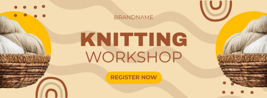 Knitting Workshop Ad with Knitting Yarn in Baskets Facebook cover Modelo de Design