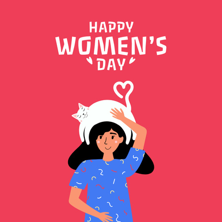 Template di design Women's Day Greeting with Cute Woman and Cat Instagram