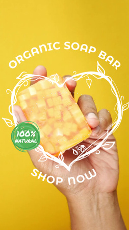 Organikus kézzel készített szappan, sárga darabokkal Instagram Video Story tervezősablon