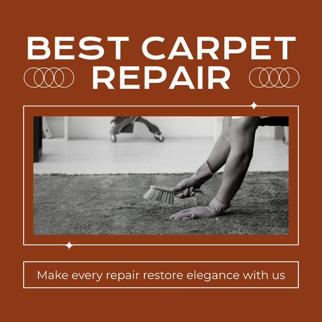 Designvorlage Ad of Best Carpet Repair Service für Instagram AD