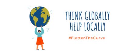 Ontwerpsjabloon van Facebook cover van #FlattenTheCurve Eco Concept with Girl holding Planet