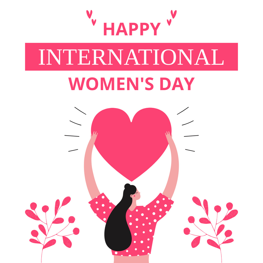 International Women's Day Greeting with Woman holding Pink Heart Instagram Tasarım Şablonu