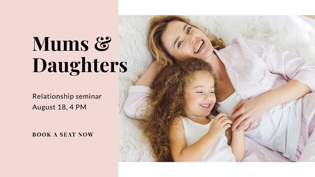 Relationship Seminar Announcement with Happy Mother with Daughter FB event cover Šablona návrhu