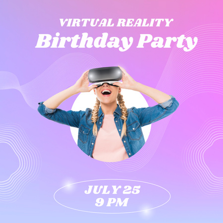 Virtual Reality Birthday Party Invitation with Happy Woman Instagram Design Template