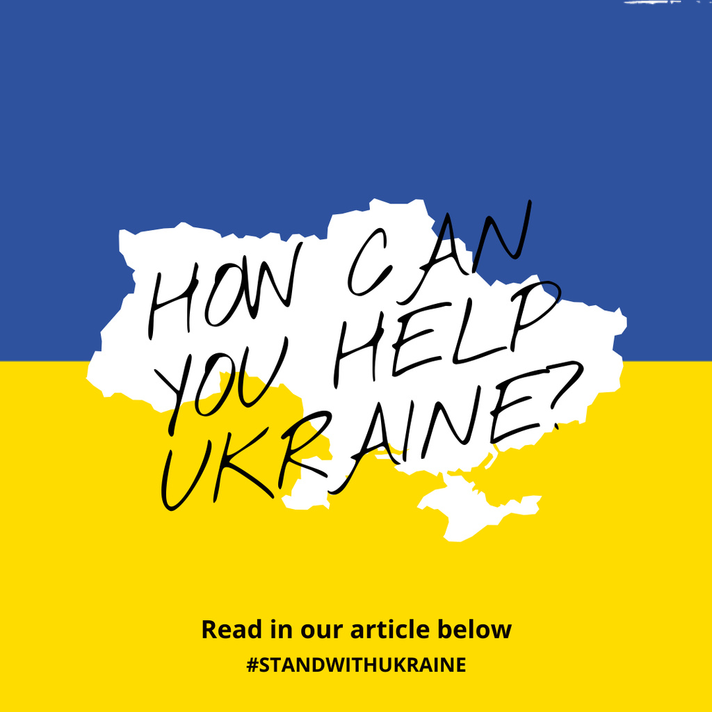Modèle de visuel Helpful Advice On Methods Of Supporting Ukraine - Instagram