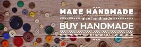 Platilla de diseño Handicrafts Slogan with Buttons On Wood Twitter