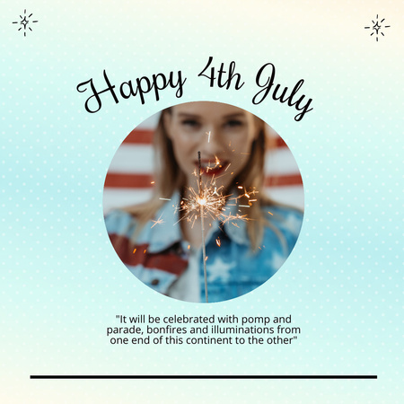 Designvorlage Wir wünschen einen glücklichen Unabhängigkeitstag der USA mit Wunderkerzen für Instagram