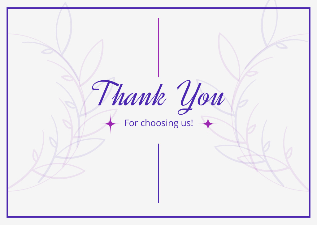 Thank You For Choosing Us Message with Flower Sketch Card Design Template