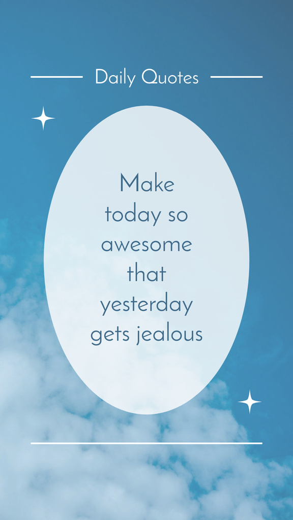 Phrase about Making Today Awesome Instagram Story Design Template