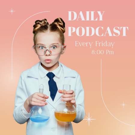 Daily Podcast cover with little girl chemist Podcast Cover Design Template