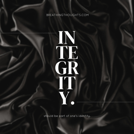 Integrity Quote on Black Elegant Silk Cloth Instagram Design Template