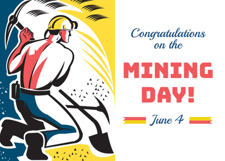 Bright Mining Day Congratulations With Illustrated Worker Postcard 5x7in Design Template