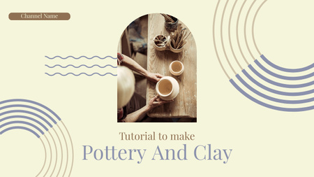 Clay Pottery Making Class Youtube Thumbnail Design Template