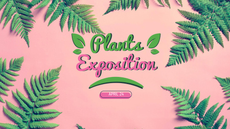 Plants Exposition Event Announcement FB event cover Design Template