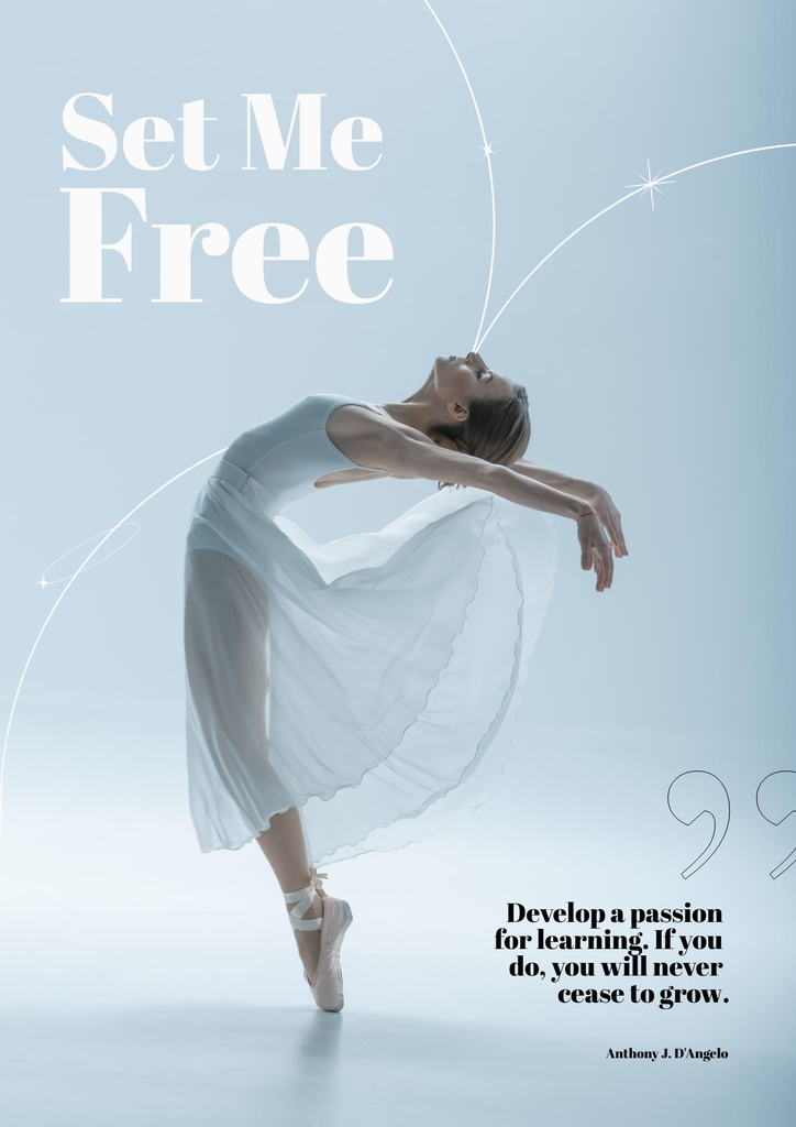 Plantilla de diseño de Inspirational Phrase with Passionate Ballet Dancer Poster 