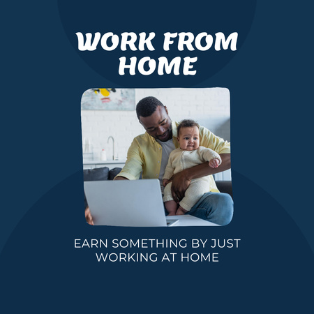 Dad Freelancer with Baby at Home Instagram Design Template