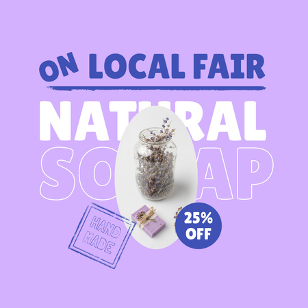 Platilla de diseño Local Natural Soap Fair Announcement Instagram