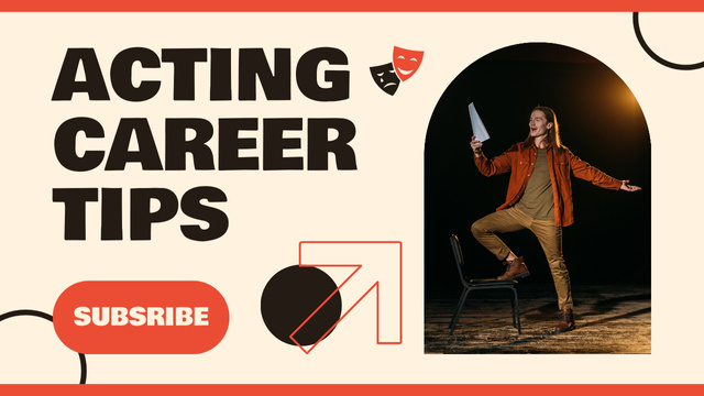 Building Acting Career Tips with Man at Rehearsal Youtube Thumbnail Design Template