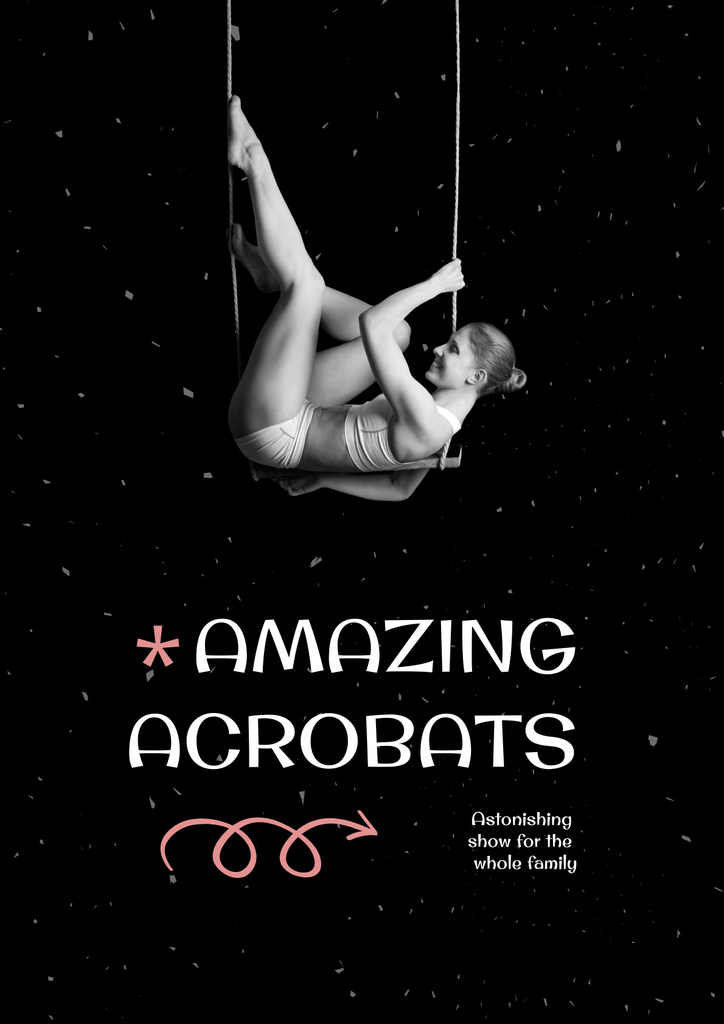 Ontwerpsjabloon van Poster van Memorable Circus Show Announcement with Girl Acrobat