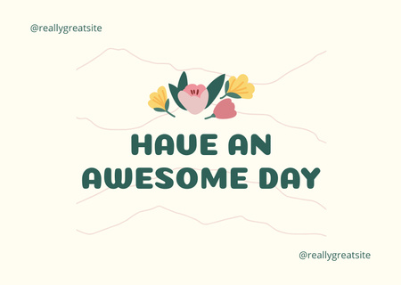 Phrase Have An Awesome Day Card Design Template