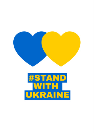 Hearts in Ukrainian Flag Colors and Phrase Stand with Ukraine Flyer A7 Design Template