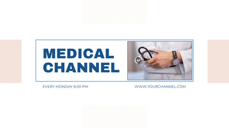 Medical Channel Promotion with Doctor holding Stethoscope Youtube – шаблон для дизайна