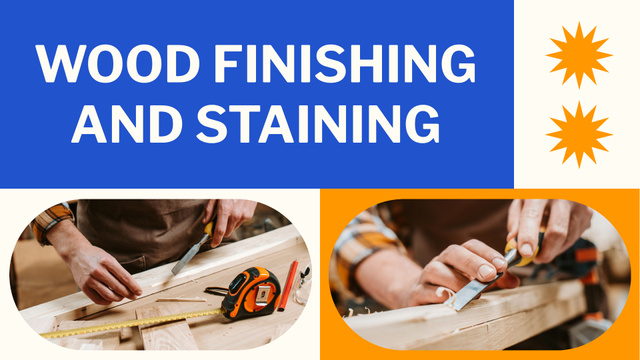 Designvorlage Wood Finishing and Staining Services on Blue and Yellow für Presentation Wide