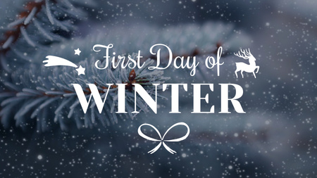 Platilla de diseño First Day of Winter Greeting Frozen Fir Title 1680x945px