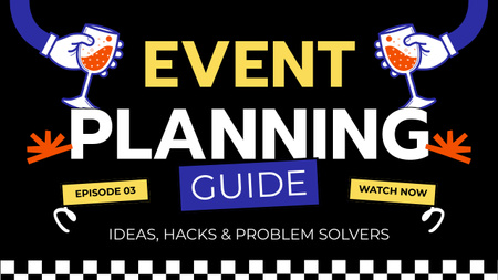Modèle de visuel Promo Guide for Event Planning - Youtube Thumbnail