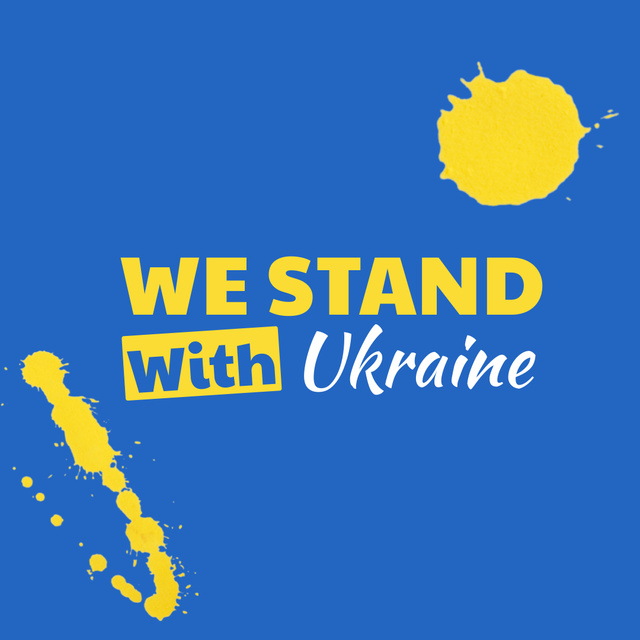 Ontwerpsjabloon van Instagram van Call to Stand with Ukraine with Yellow Blots on Blue
