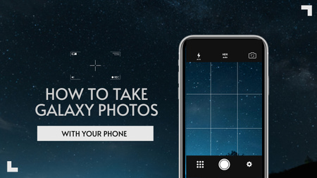 How To Take Galaxy Photos Youtube Thumbnail Design Template
